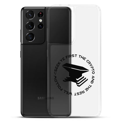 Seek Ye First Clear Case for Samsung®