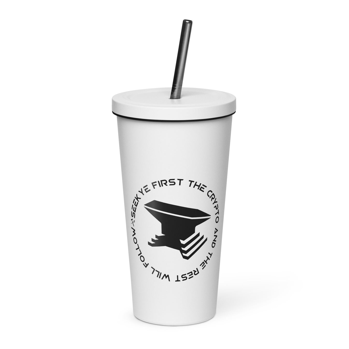 Seek Ye First Insulated tumbler with a straw